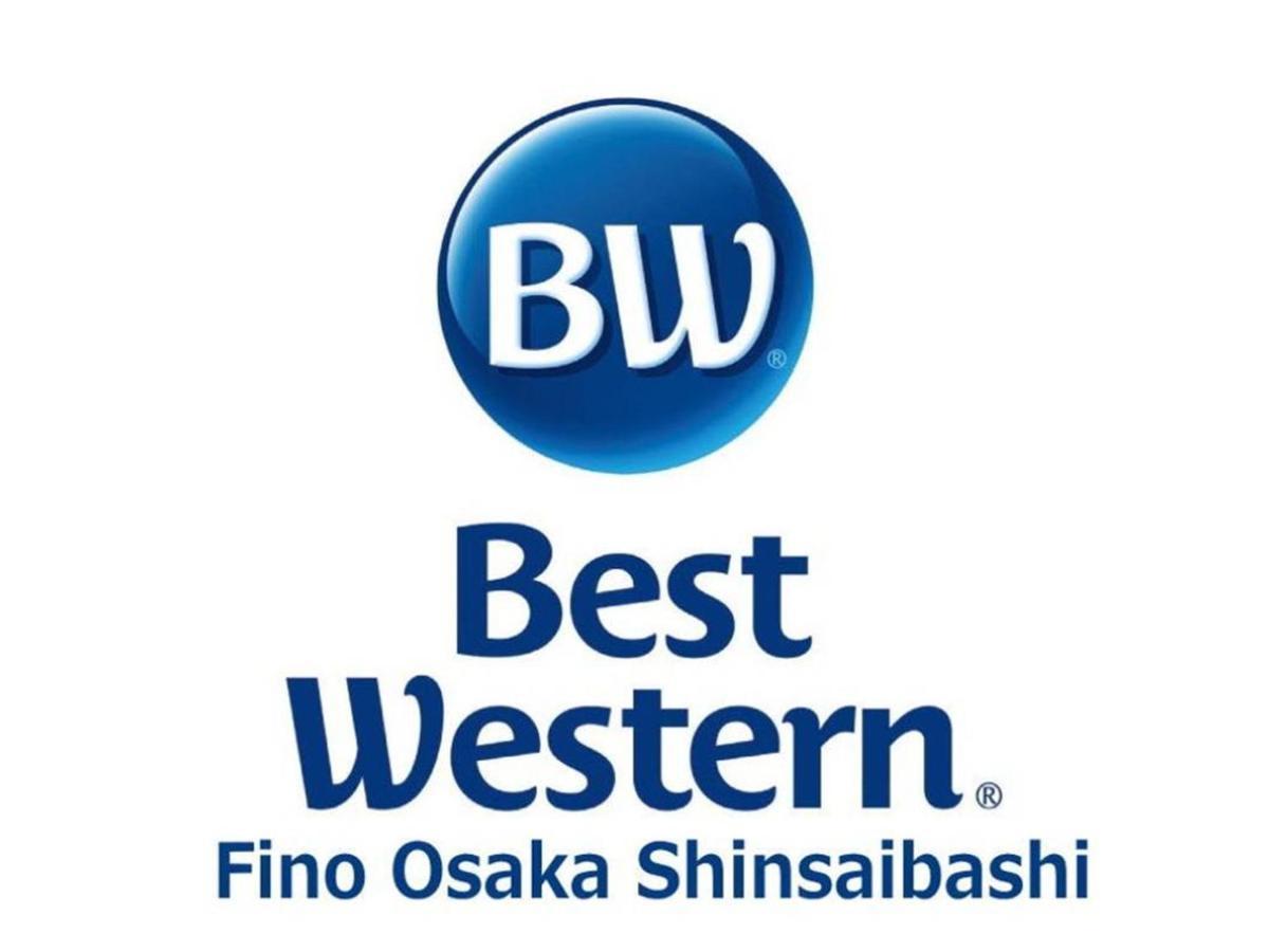 Best Western Hotel Fino Osaka Shinsaibashi Exteriér fotografie